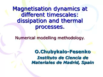 Magnetisation dynamics at  Magnetisation dynamics at  different timescales:  different timescales: