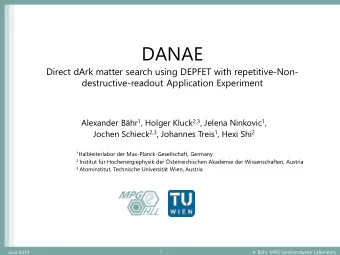 DANAE  Direct dArk matter search using DEPFET with repetitive-Non-  destructive-readout Application
