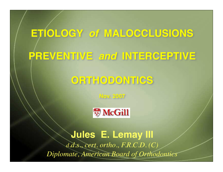 etiology of malocclusions preventive and interceptive