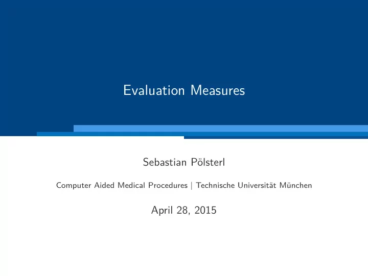 evaluation measures