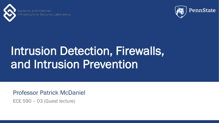 intrus ntrusion ion det detection ection fi fire rewalls