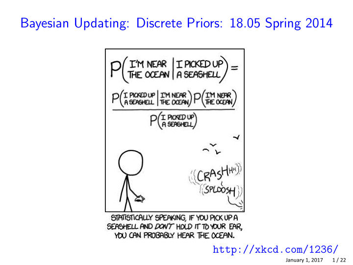 bayesian updating discrete priors 18 05 spring 2014