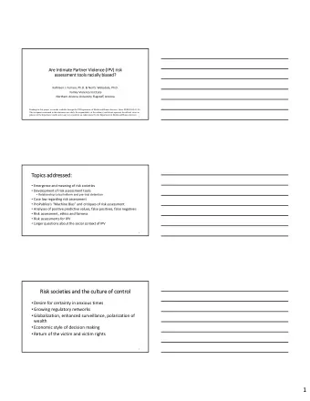 1  Not  Notion on of of Risk  Risk  Risk societies  societies might reduce social