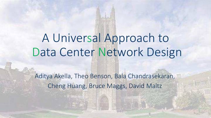 a universal approach to data center network design