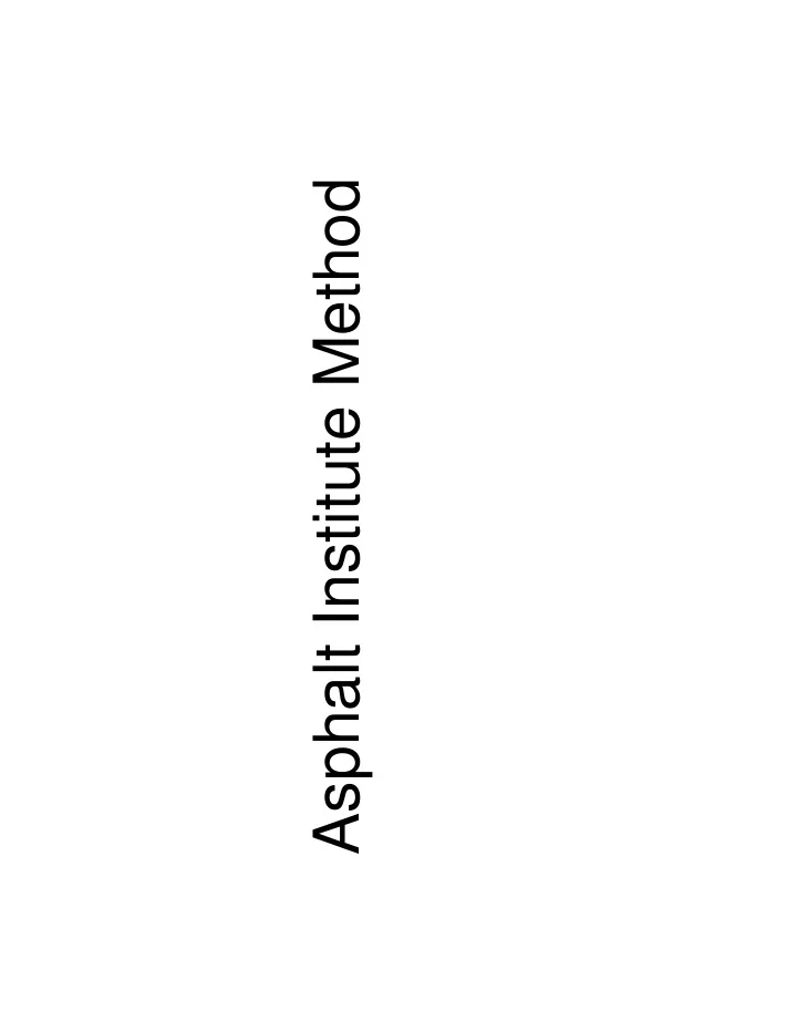 asphalt institute method mechanistic empirical methodology