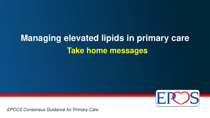 managing elevated lipids in primary care