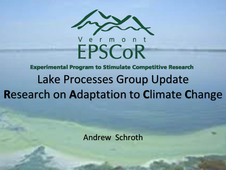 andrew schroth fundamental lake process research question