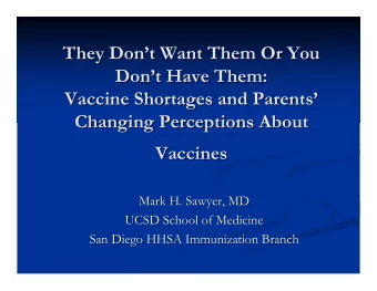 They Don  t Want Them Or You  t Want Them Or You  They Don  Don  t Have Them:  t Have