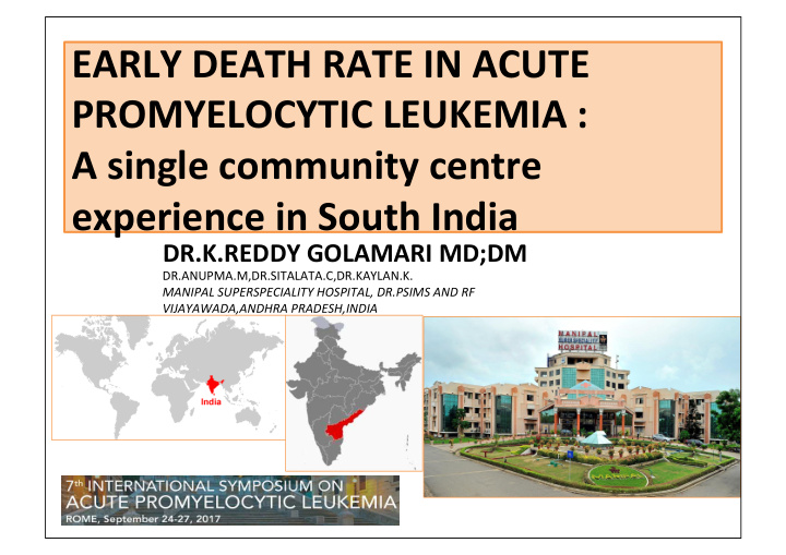 early death rate in acute promyelocytic leukemia a single