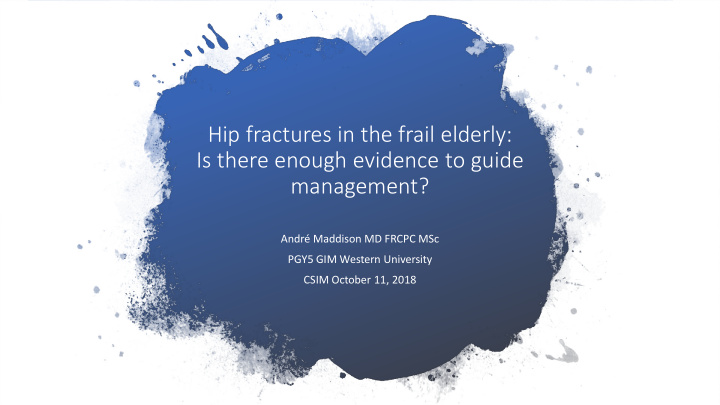 hip fractures in the frail elderly is there enough