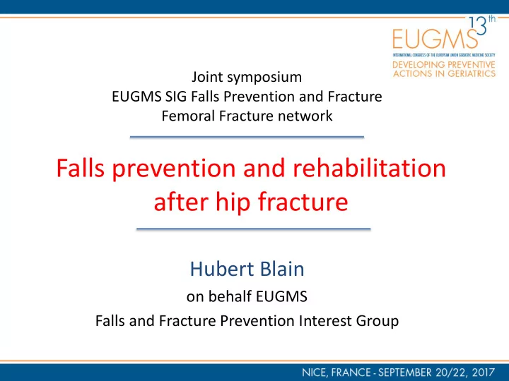 falls prevention and rehabilitation after hip fracture