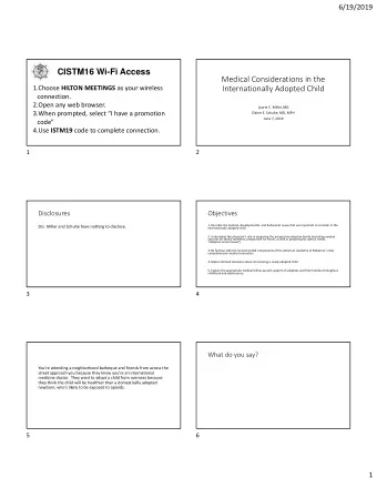 CISTM16 Wi-Fi Access Medical Considerations in the 1.Choose HILTON MEETINGS as your wireless