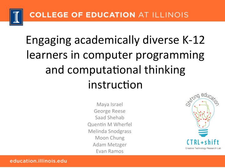 engaging academically diverse k 12 learners in computer