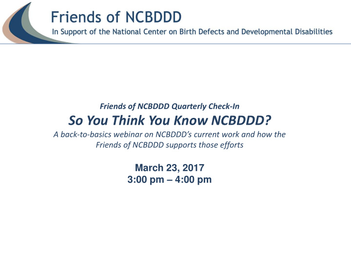 so you think you know ncbddd