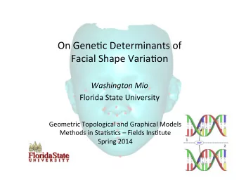 On  Gene&amp;c  Determinants  of    Facial  Shape  Varia&amp;on    Washington