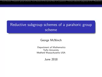 Reductive subgroup schemes of a parahoric group  scheme  George McNinch  Department of Mathematics