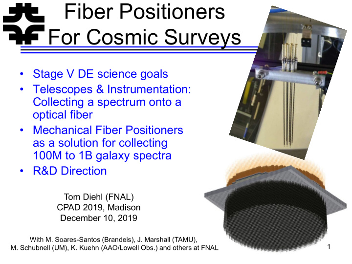 fiber positioners for cosmic surveys