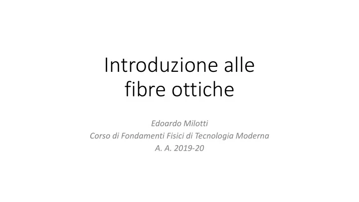 introduzione alle fibre ottiche
