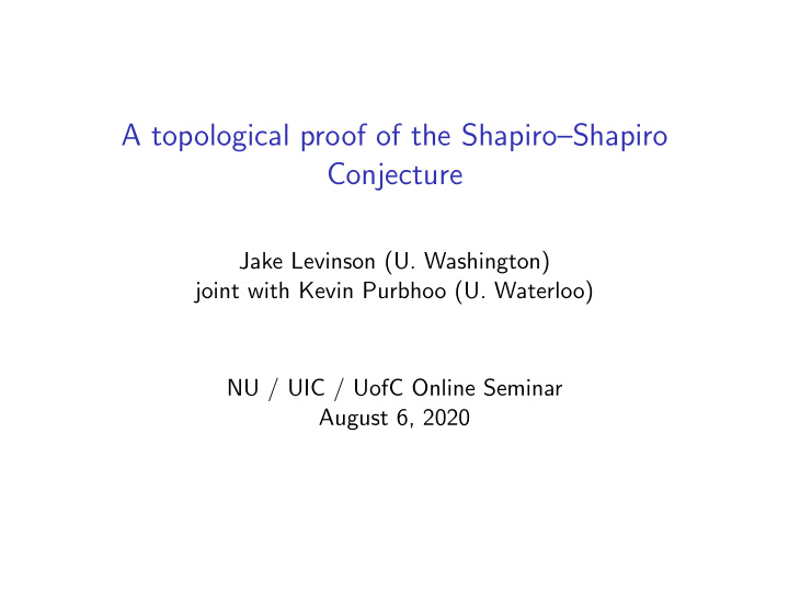 a topological proof of the shapiro shapiro conjecture