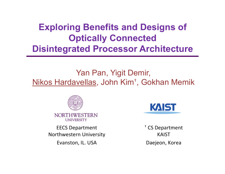 exploring benefits and designs of optically connected