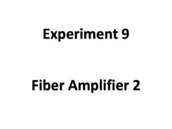Experiment 9  Fiber Amplifier 2  Experiment  In the configuration below, for each I 1550 (mA), vary