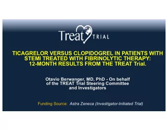 TICAGRELOR VERSUS CLOPIDOGREL IN PATIENTS WITH  STEMI TREATED WITH FIBRINOLYTIC THERAPY:  12-MONTH