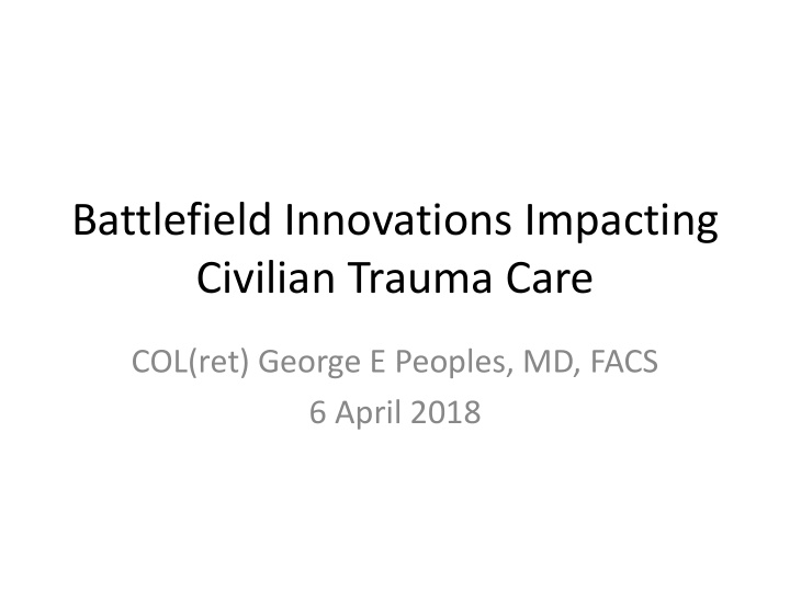 civilian trauma care