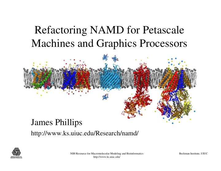 refactoring namd for petascale machines and graphics
