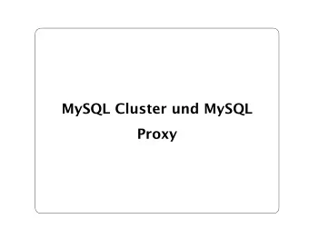 MySQL Cluster und MySQL  Proxy  Alles Online   Diese Slides gibt es auch unter: