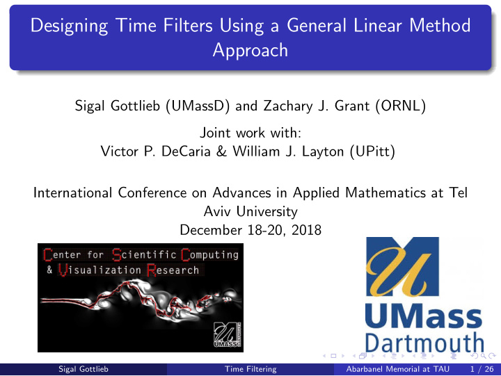 designing time filters using a general linear method