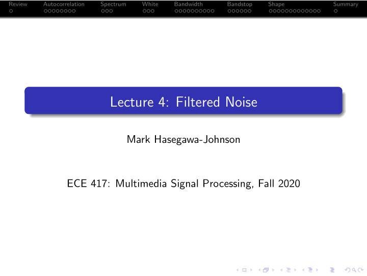 lecture 4 filtered noise