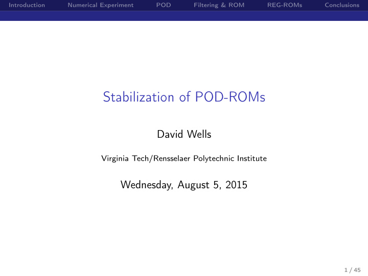 stabilization of pod roms