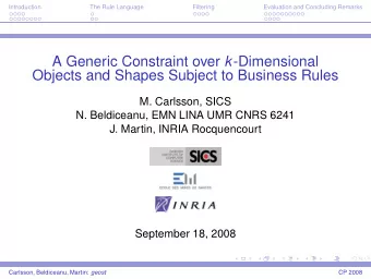 A Generic Constraint over k -Dimensional  Objects and Shapes Subject to Business Rules  M.