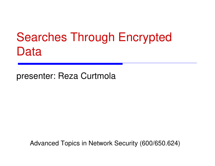 searches through encrypted data