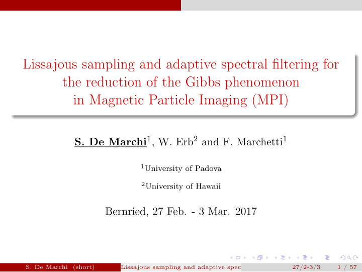lissajous sampling and adaptive spectral filtering for