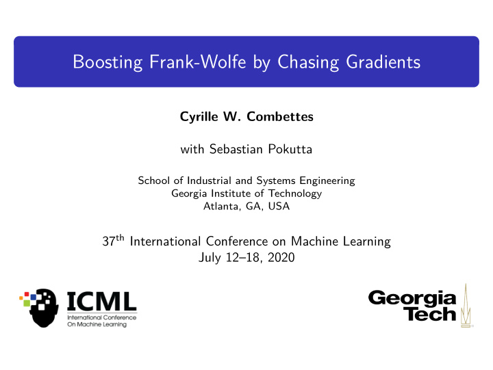 boosting frank wolfe by chasing gradients