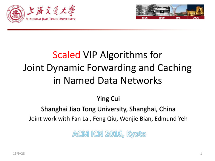scaled vip algorithms for joint dynamic forwarding and
