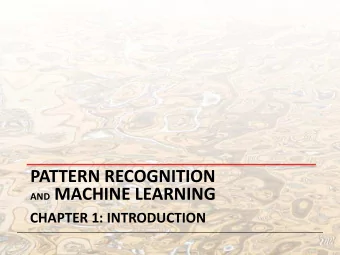 AND MACHINE LEARNING  CHAPTER 1: INTRODUCTION  Example  Handwritten Digit Recognition  Polynomial