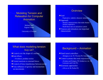 Overview  Overview  Modeling Tension and  Modeling Tension and  Goal  Relaxation for Computer