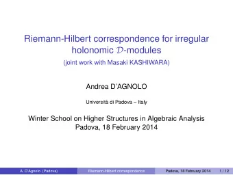 Riemann-Hilbert correspondence for irregular holonomic D -modules  (joint work with Masaki