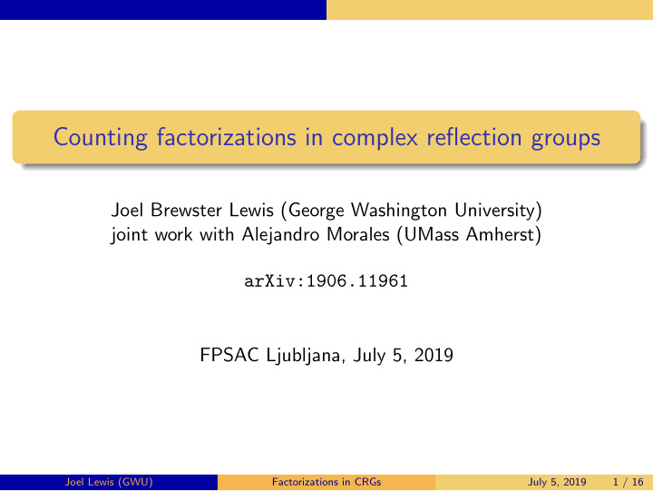 counting factorizations in complex reflection groups