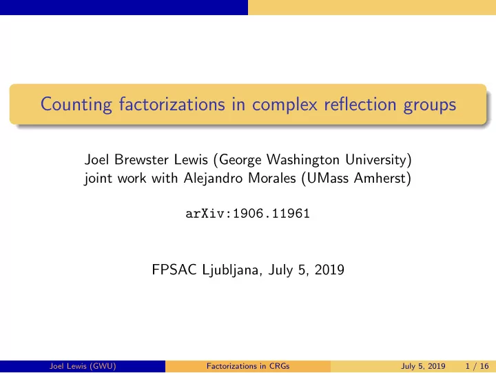 counting factorizations in complex reflection groups