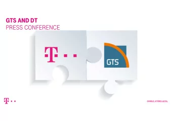 GTS AND DT  PRESS CONFERENCE  GTS AND DT  1+1&gt;2  Claudia Nemat  Board Member Europe &amp;