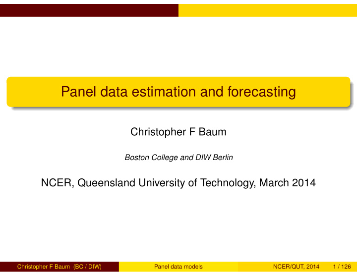 panel data estimation and forecasting