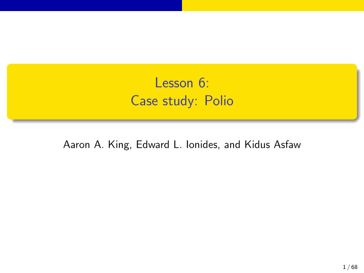 lesson 6 case study polio