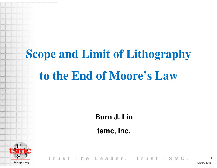 scope and limit of lithography to the end of moore s law