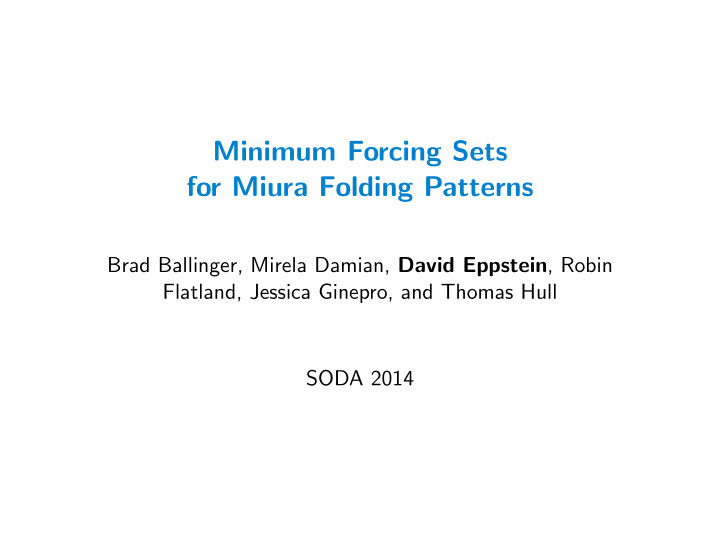 minimum forcing sets for miura folding patterns