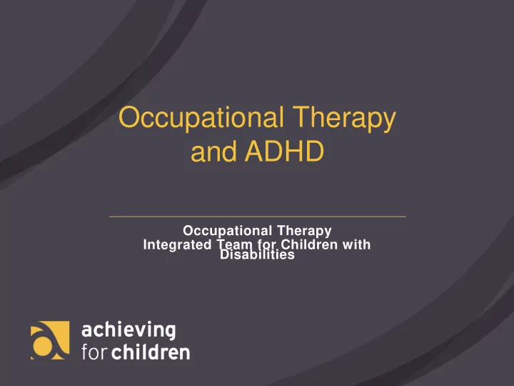 occupational therapy and adhd