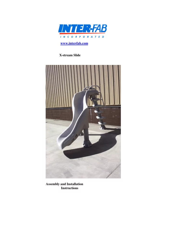 inter fab com x stream slide assembly and installation