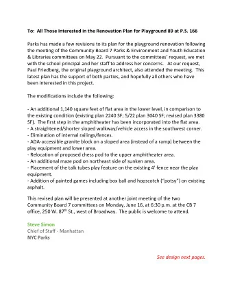 To:  All Those Interested in the Renovation Plan for Playground 89 at P.S. 166  Parks has made a